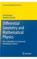 Differential Geometry and Mathematical Physics