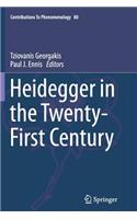 Heidegger in the Twenty-First Century