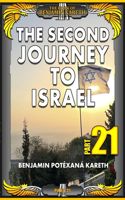 Second Journey To Israel