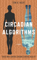 Circadian Algorithms