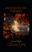 Ascension Des Flammes