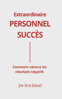 Extraordinaire Personnel Succes