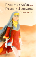 Exploración de un Planeta Solitario