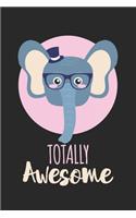 Totally Awesome Elephant