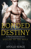 Bonded by Destiny