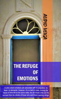 The Refuge of Emotions