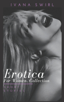 Erotica for Women, Collection