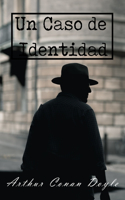 Un caso de Identidad (Spanish Edition)
