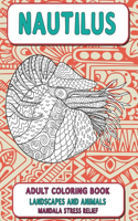 Adult Coloring Book Landscapes and Animals - Mandala Stress Relief - Nautilus
