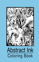 Abstract Ink Coloring Book: Improve Imaginative Thinking