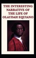 The Interesting Narrative of the Life of Olaudah Equiano by Olaudah Equiano (illustrated edition)