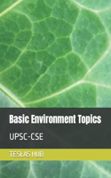 Basic Environment Topics: Upsc-CSE