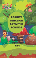 Positive Behavior Activities for Kids