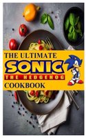 Ultimate Sonic The Hedgehog Cookbook