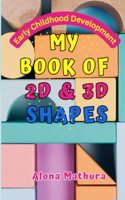 My Book of 2D and 3D Shapes