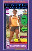Fitstyle Magazine August/September 2023 Back to School Issue