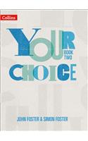 Your Choice - Your Choice Student Book 2