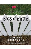 Dear Neighbor, Drop Dead