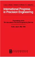 International Progress in Precision Engineering