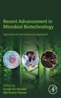 Recent Advancement in Microbial Biotechnology