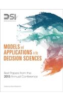 Models and Applications in the Decision Sciences