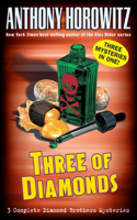 Three of Diamonds: Three Diamond Brothers Mysteries