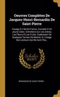 Oeuvres Complètes De Jacques-Henri-Bernardin De Saint-Pierre