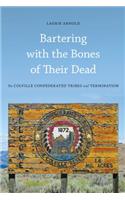 Bartering with the Bones of Their Dead