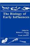 Biology of Early Influences