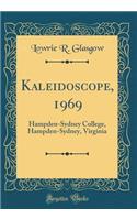 Kaleidoscope, 1969