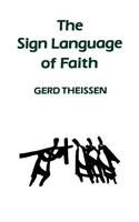 The Sign Language of Faith