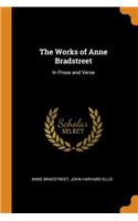 The Works of Anne Bradstreet