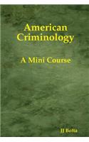 American Criminology