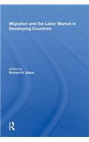 Migration And The Labor Market In Developing Countries