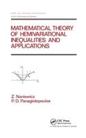 Mathematical Theory of Hemivariational Inequalities and Applications