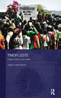 Timor Leste: Politics, History, and Culture(Routledge Contemporary Southeast Asia Series)