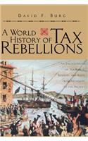 A World History of Tax Rebellions