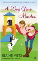 A Dog Gone Murder: (10 Josie, Marcus Mystery Shopper)