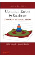 Common Errors in Statistics (and How to Avoid Them): (English)