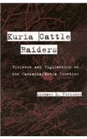 Kuria Cattle Raiders