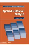 Applied Multilevel Analysis: A Practical Guide