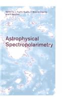 Astrophysical Spectropolarimetry