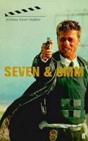 Seven, & 8mm