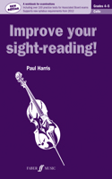 Improve your sight-reading! Cello Grades 4-5: A Workbook for Examinations