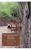 Understanding Reality Religion