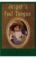 Jasper's Foul Tongue