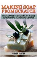 Making Soap from Scratch