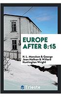Europe After 8
