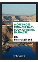 More Pages from the Day-Book of Bethia Hardacre