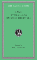 Letters, Volume IV: Letters 249–368. On Greek Literature